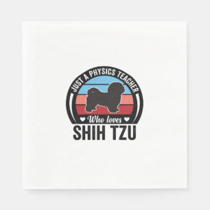 Physics Teacher Shih Tzu Vintage Dog Shirt Design_ Napkin
