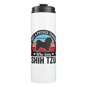 Physics Teacher Shih Tzu Vintage Dog Shirt Design_ Thermal Tumbler