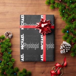 Physiologist Extraordinaire Wrapping Paper