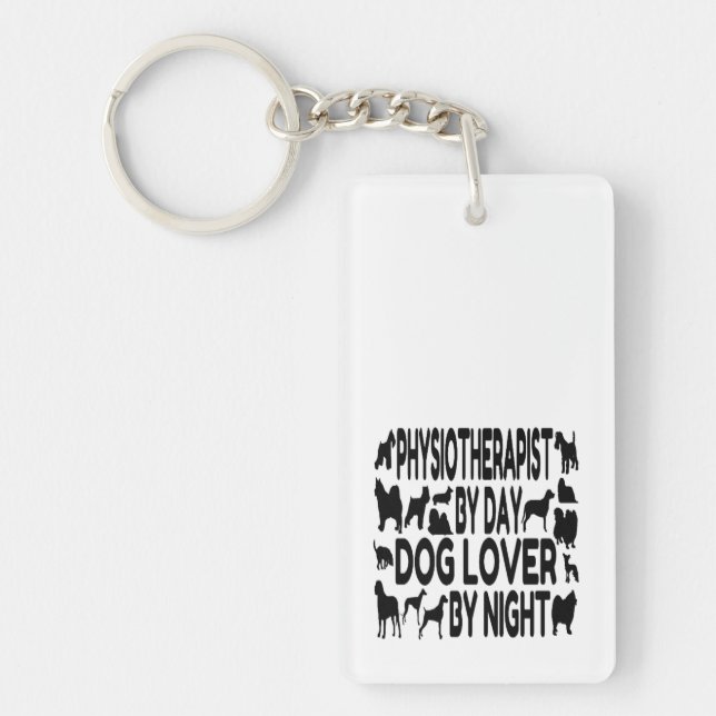 Physiotherapist by Day Dog Lover by Night Key Ring (Front)