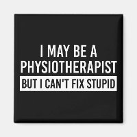 Physiotherapist Funny Sayings PT gifts