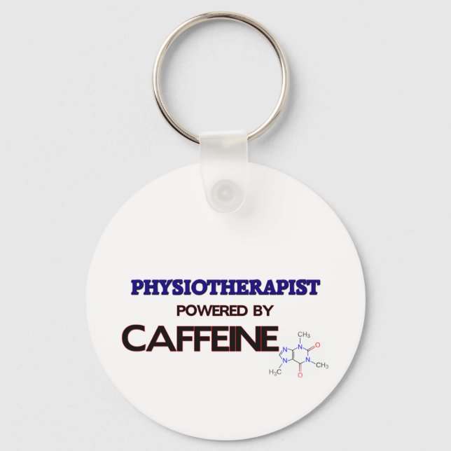 Physiotherapist Powered by caffeine Key Ring (Front)