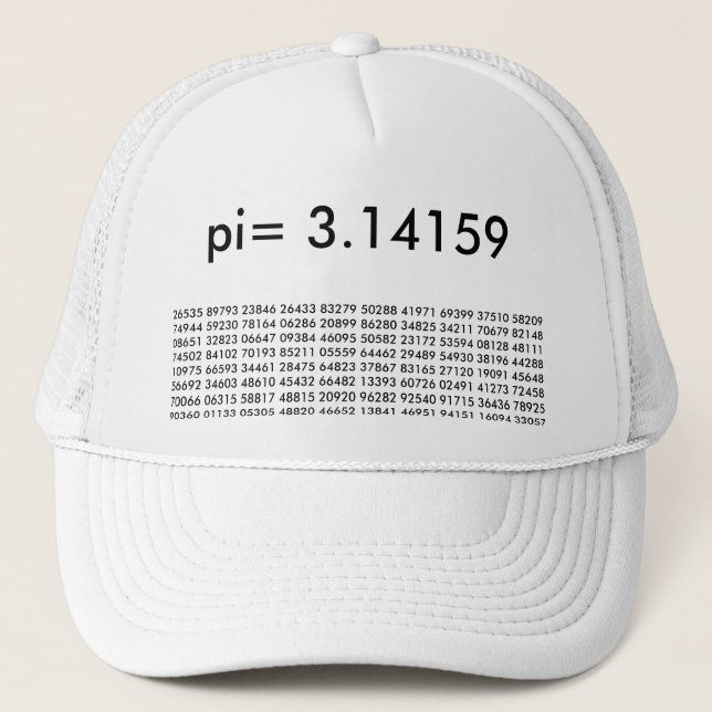 pi= 3.14159 and so on Math Fashion pi Day Digits Trucker Hat (Front)
