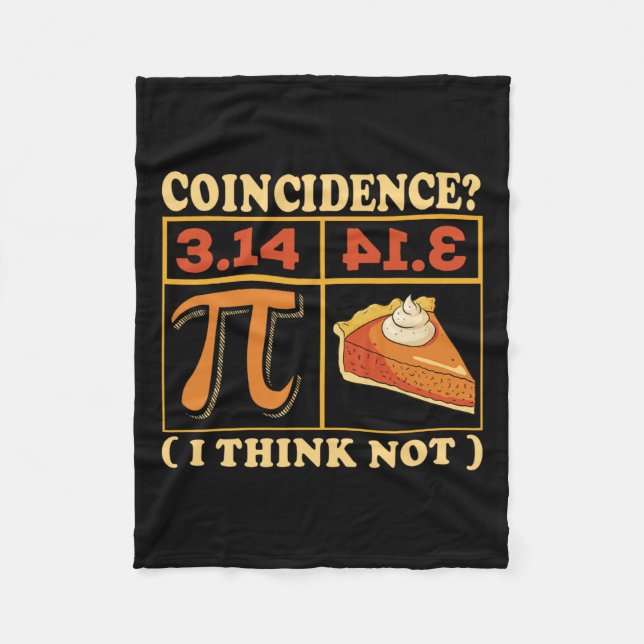 Pi 3.14 Pi Happy Pi Day Math Teacher Student  Fleece Blanket (Front)