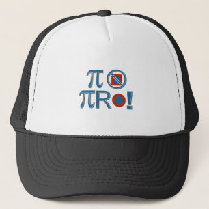 Pi Are Not Square! Trucker Hat