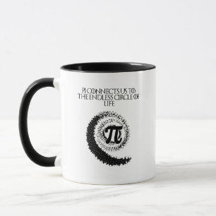 Pi Connects Us Endless Circle Of Life Math Mug