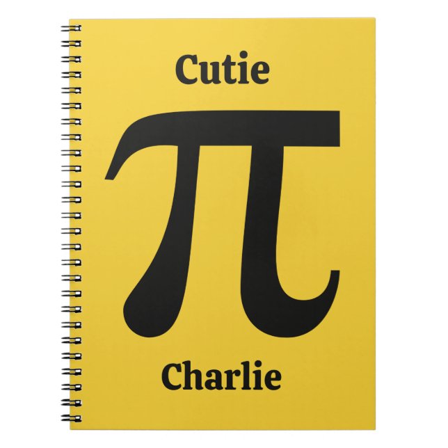 Pi / Cutie Pie custom name Notebook (Front)