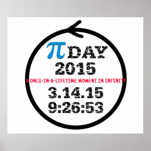 Pi Day 2015 poster: Celebrate infinity! Poster
