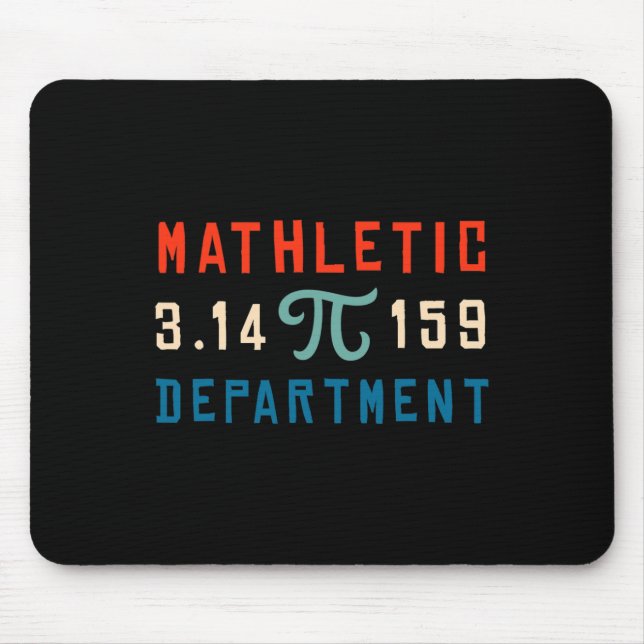Pi Day 2025 Math Lover Mathematics Mathletic Depar Mouse Mat (Front)