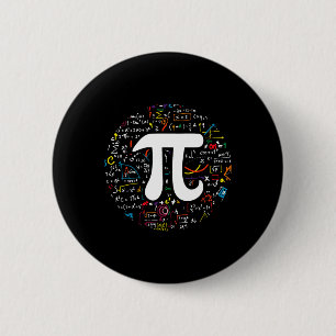 Pi Day 3.14159 Pi Symbol Science And Math Teacher  6 Cm Round Badge
