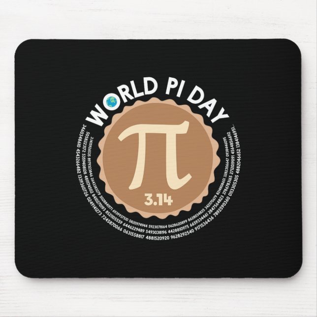 Pi Day - 3.14 March 14 - Math Geometry Nerd - Pie  Mouse Mat (Front)