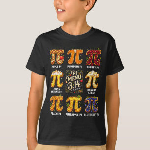 Pi Day 3.14 Pi Menu Funny Fruit Pie Menu Teachers T-Shirt
