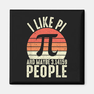 Pi Day 3.14 Pi Symbol - I Like Pi And Maybe 3.1415 Magnet