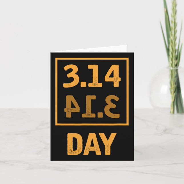 Pi Day - 3.14 = Pie Byckwards Coincidence  Card (Front)