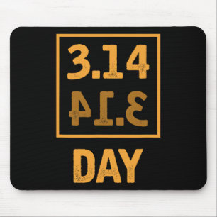 Pi Day - 3.14 = Pie Byckwards Coincidence  Mouse Mat