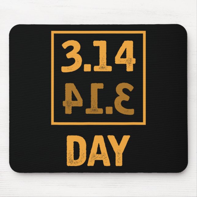 Pi Day - 3.14 = Pie Byckwards Coincidence  Mouse Mat (Front)