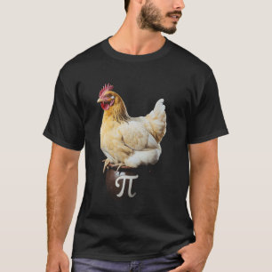 Pi Day Chicken Math Teacher Student Professor Pun T-Shirt