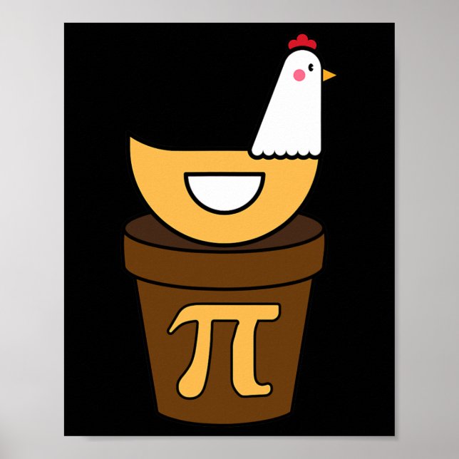 Pi Day Chicken Pot Pie 3.14 Math Science Funny Boy Poster (Front)