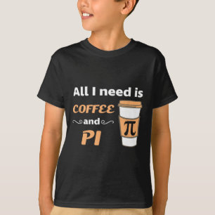 Pi Day Coffee Lover Math Geometry Calculus Trigono T-Shirt