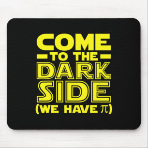 Pi Day Come To The Math Side We Have Pi Geek Math Mouse Mat