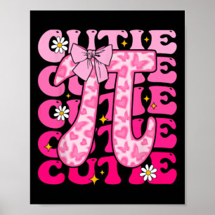 Pi Day Coquette Bow Women Kids Toddler Math Teache Poster