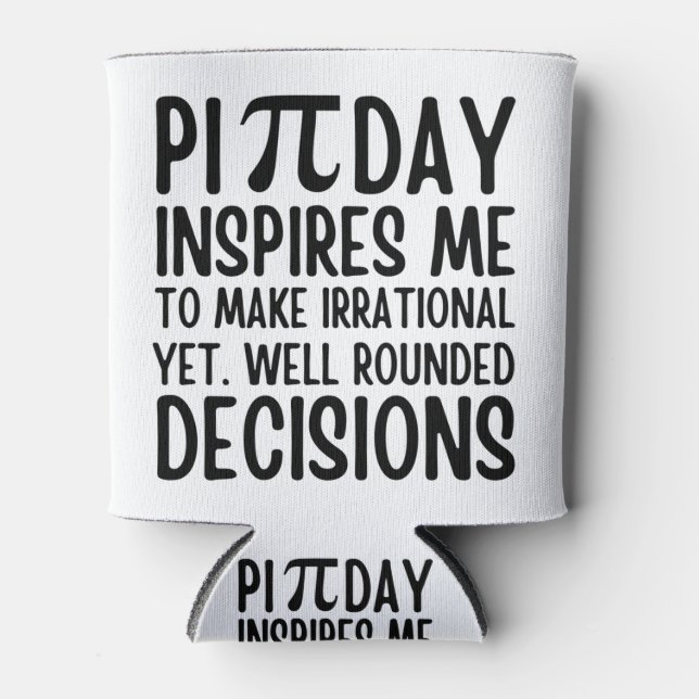 Pi Day Funny Can Cooler (Front)