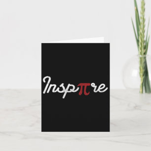 Pi Day Funny Inspire Students Teachers Geeks Nerds Card