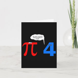 Pi Day Funny Relationship Problems Gift Tee Card