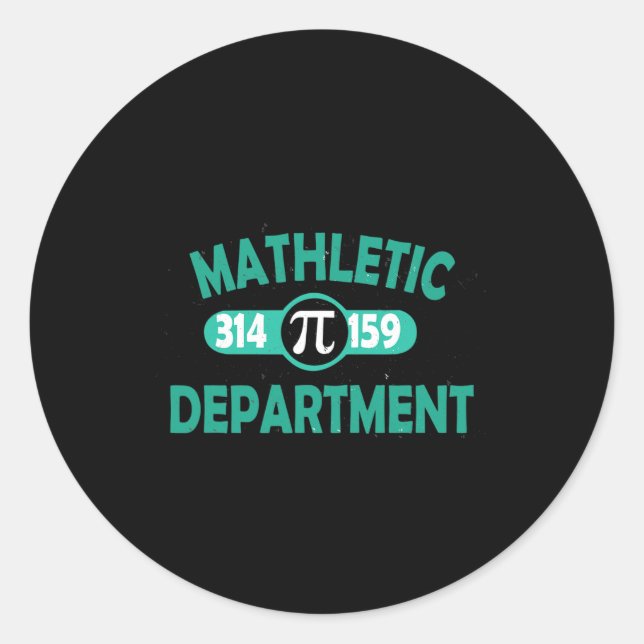 Pi Day Funny Sarcastic Mathletic Mens For Nerds Ge Classic Round Sticker (Front)