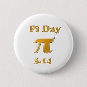 Pi Day Gold on White 6 Cm Round Badge