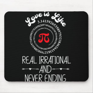 Pi Day Graphic Funny Love Quote Humourous Valentin Mouse Mat