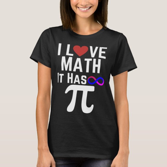 Pi Day I Love Math It Has Infinite Pi Nerd Jokes S T-Shirt (Front)