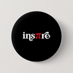 Pi Day Inspire 3.14 Symbol Math Teacher Science Ma 6 Cm Round Badge