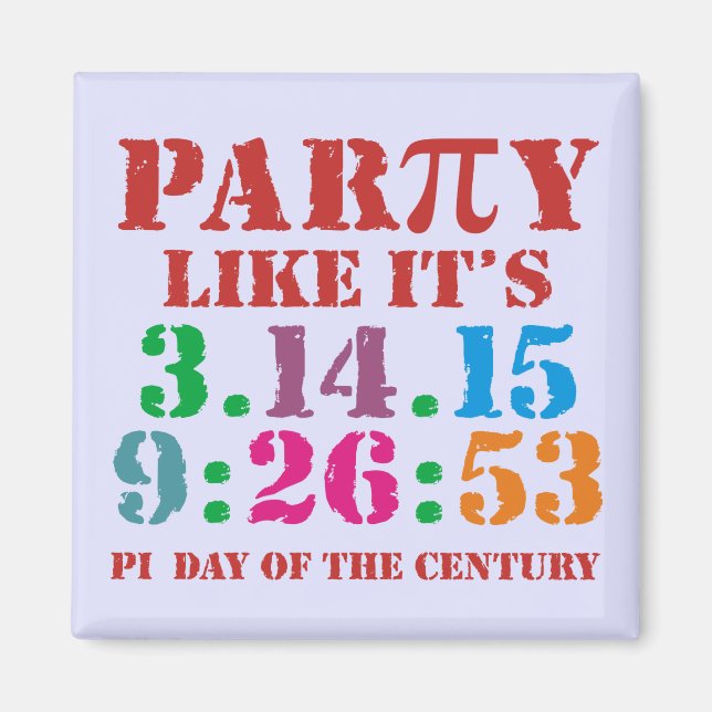 Pi day magnet 2015 3.14.15 9:26:53 (Front)