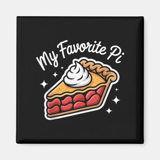 Pi Day March 14 Math Nerd Pie Food Funny Gift Outf Magnet (Front)