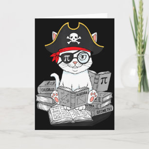 Pi Day Math Cat Nerd Math Pirate Teacher Student A Card