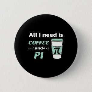 Pi Day Math Coffee Lover Geometry Calculus Trigono 6 Cm Round Badge