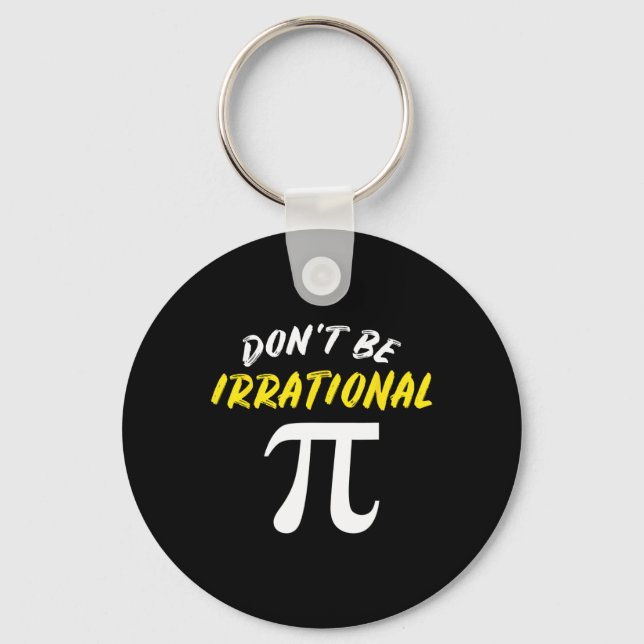 Pi Day Math Science Funny Teacher Gift Mens And Wo Key Ring (Front)