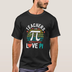 Pi Day Math Teacher Funny Cute Nerd Geek School Gi T-Shirt