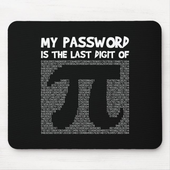 Pi Day Math Teacher Student Geek Saying Funny Nove Mouse Mat (Front)