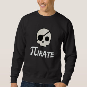 Pi Day Pirate 3 14 Math Geek Cool Pi Teacher Pres Sweatshirt