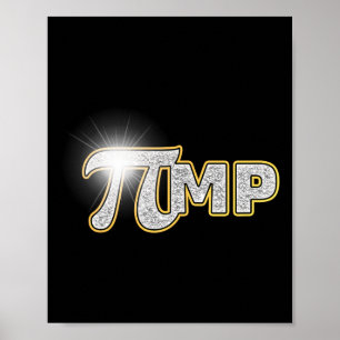 Pi Day Shirt Pi Mp Pimp Funny Pun Math  Poster