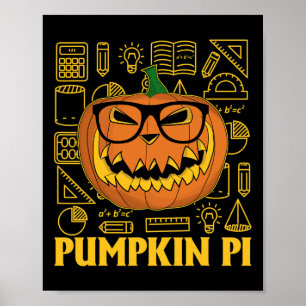 Pi Day Tee Pumpkin Pi Tee Pi Math Tee Pumpkin Pi Poster