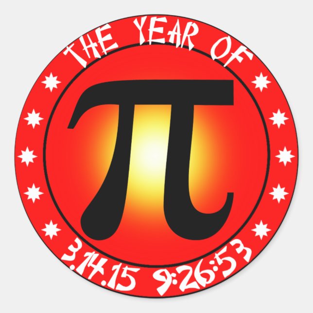 Pi Day - Year of Pi  3/14/15 9:26:53 Classic Round Sticker (Front)