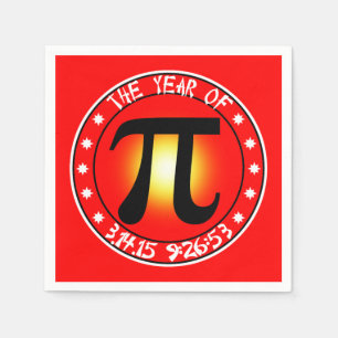 Pi Day - Year of Pi  3/14/15 9:26:53 Napkin