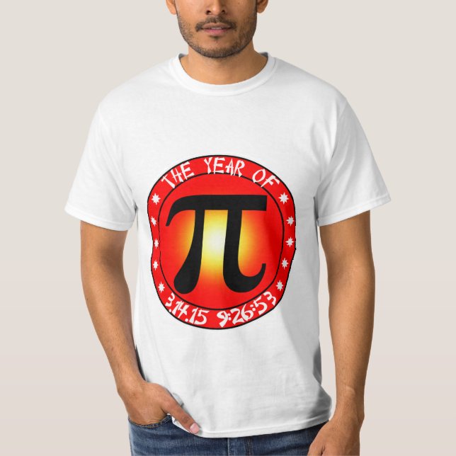 Pi Day - Year of Pi  3/14/15 9:26:53 T-Shirt (Front)