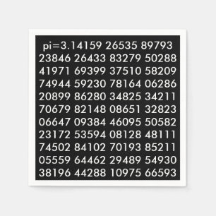 pi Digits Math Love pi= 3.14159 pi Day black white Napkin