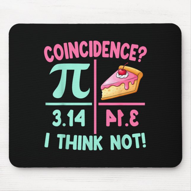 Pi Equals Pie For Happy Pi Day Math Lover Teacher  Mouse Mat (Front)