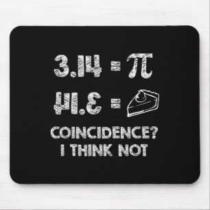 Pi Equals Pie For Pi Day Celebrated On 3-14 March Mouse Mat