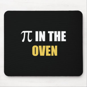 Pi In The Oven Funny Pregnancy Pi Day Gift Tee Mouse Mat
